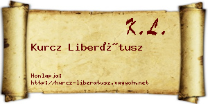 Kurcz Liberátusz névjegykártya